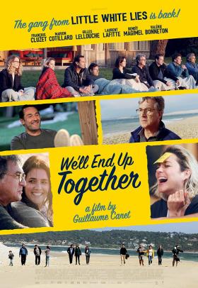 We'll End Up Together poster